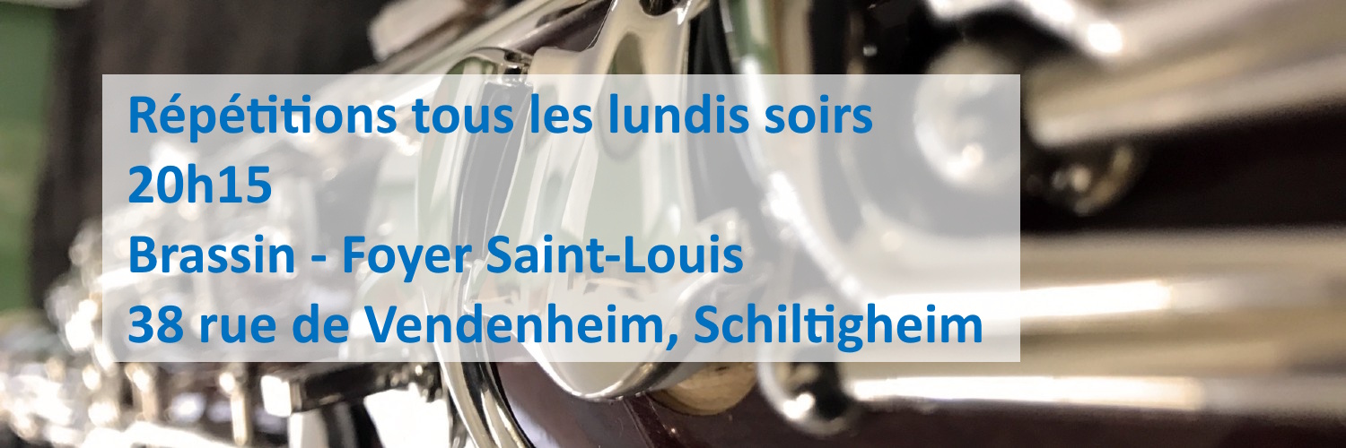 Répétitions de l'Orchestre d'Harmonie de Schiltigheim